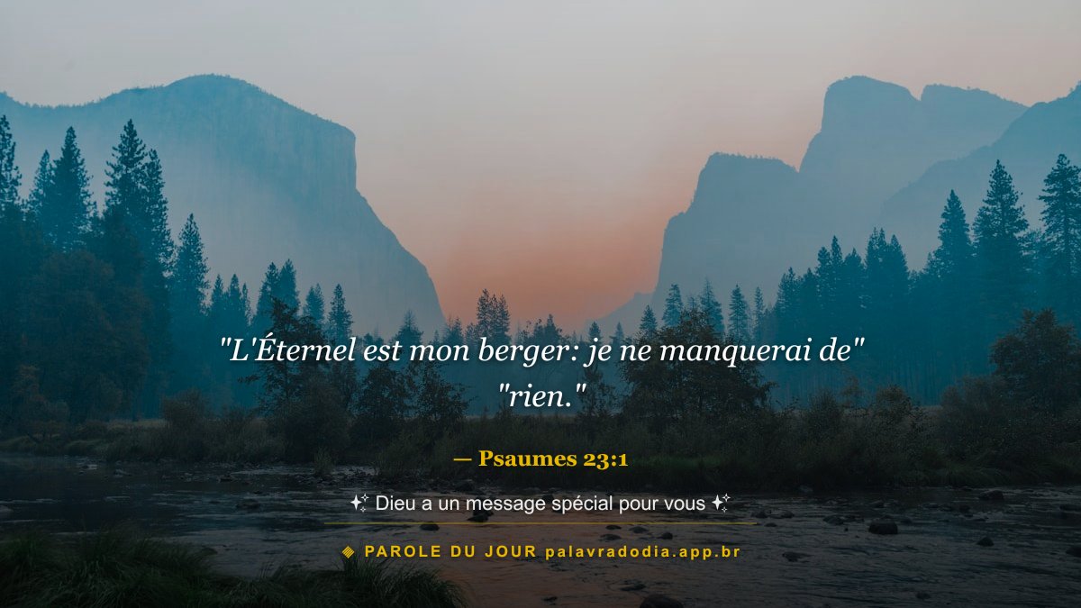 L'Éternel est mon Berger : Méditation sur l'Évangile du Jour et Psaumes 23:1 — Psaumes 23:1